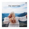 No Worries - Single