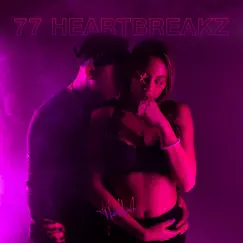 77 Heartbreakz by Heartbreaka album reviews, ratings, credits
