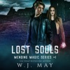 Lost Souls: Dystopian Paranormal Teen Romance (Mending Magic Series, Book 1) (Unabridged)