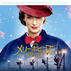 Mary Poppins Returns (Original Motion Picture Soundtrack/Japanese Version) by Various Artists album reviews, ratings, credits