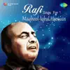 Rafi Sings for Maqbool Iqbal Hussain - Single album lyrics, reviews, download