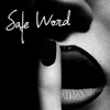 Safe Word - Single