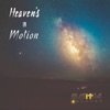 Heaven's in Motion - Single
