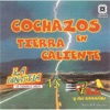 Cochazos en Tierra Caliente Vol.1