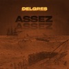 Delgres - Assez Assez