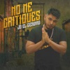 No me critiques - Single