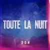 TOUTE LA NUIT - Single