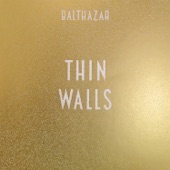 Balthazar - Wait Any Longer