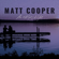 Ain't Met Us Yet - Matt Cooper
