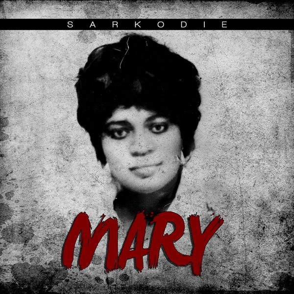 Sarkodie - Mary