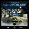 The Coldest Link Up, Pt. 2 (feat. Doublelz, S Wavey, Tiny Syikes, Mr Affiliate, Onefour, Trizzac, Ps Hitsquad & Pete & Bas) - Single album lyrics, reviews, download