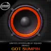 Got Sumpin - Single album lyrics, reviews, download