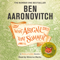 Ben Aaronovitch - What Abigail Did That Summer artwork