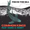 Stream & download Fish in the Sea