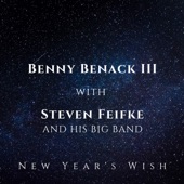 Benny Benack III;Steven Feifke - What Are You Doing New Year's Eve
