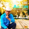 El Sureño De La Paz - Historia De Amor