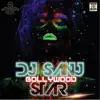 Bollywood Star (feat. Nishant Sharma & Fara) - Single album lyrics, reviews, download