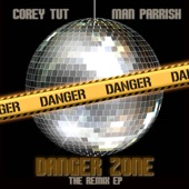 Danger Zone (Man's Mr. Robato Mix) artwork