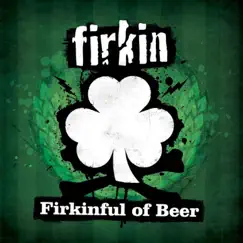 Firkinful of Beer by Firkin album reviews, ratings, credits
