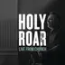 Holy Roar: Live from Church album cover