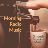 Morning Radio Music artwork