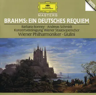 Brahms: Ein Deutsches Requiem by Andreas Schmidt, Barbara Bonney, Rudolf Scholz & Walter Hagen-Groll album reviews, ratings, credits