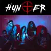 Hunter - EP album lyrics, reviews, download