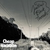 Cheap Vacation - EP