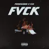 Fvck - Single album lyrics, reviews, download