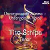 Unvergessene Stimme: Tito Schipa album lyrics, reviews, download