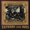 Lil Angel - Fathers and Sons lyrics