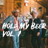 Hold My Beer, Vol. 1 artwork