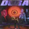 Dura - Single album lyrics, reviews, download