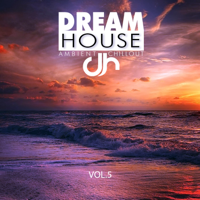 Verschiedene Interpreten - Dream House, Vol. 5 artwork