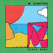 Blanketman - Beach Body