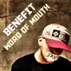 Word of Mouth - Single album lyrics, reviews, download