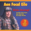Aon Focal Eile, 1996