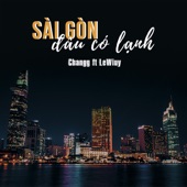 Sài Gòn Đâu Có Lạnh (feat. LeWiuy) artwork