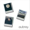 Aubrey (feat. Charlie Nolte & Jason Neubauer) - Single album lyrics, reviews, download