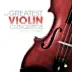 The Greatest Violin Concertos: Mozart, Beethoven, Tchaikovsky, Mendelssohn, Bach and Vivaldi album cover
