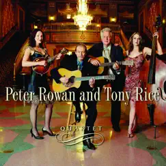 Quartet by Tony Rice & Peter Rowan album reviews, ratings, credits