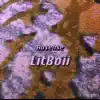 Litboii - Single album lyrics, reviews, download