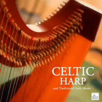 Celtic Harp and Traditional Irish Music by Celtic Harp Soundscapes album reviews, ratings, credits