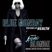 HEALTH - Blue Monday (From "Atomic Blonde")