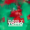 Stream & download Fumo y Tomo - Single