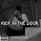 Kick In the Door - Young Ghost lyrics