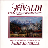 Vivaldi, Las Cuatro Estaciones - Orquesta de Cámara Teatro Municipal & Jaime Mansilla