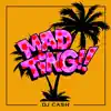 Stream & download Mad Ting - Single