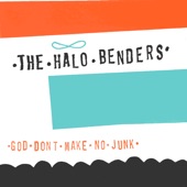 The Halo Benders - Big Rock Candy Mountain