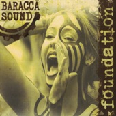 Baracca Sound - Rabbia e dignità